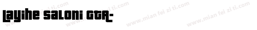 Layihe Saloni GTA字体转换